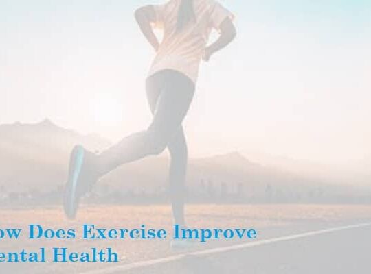 How Does Exercise Improve Mental Health
